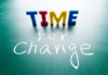 “A time for change.”