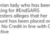 Nigerian lady who has been cooking for #EndSARS protesters alleges that her account has been placed on Post No Credit in line with CBN directive