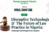 Disruptive Technologies and Future of Law in Nigeria Summit Commence April 1 NBA Ikeja
