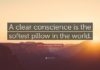 Always keep your conscience clear