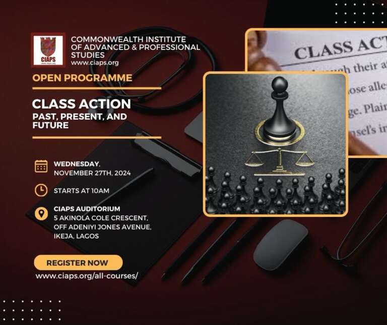 CIAPS to Host Africa’s 1st Class Action Workshop for Legal Professionals and Stakeholders